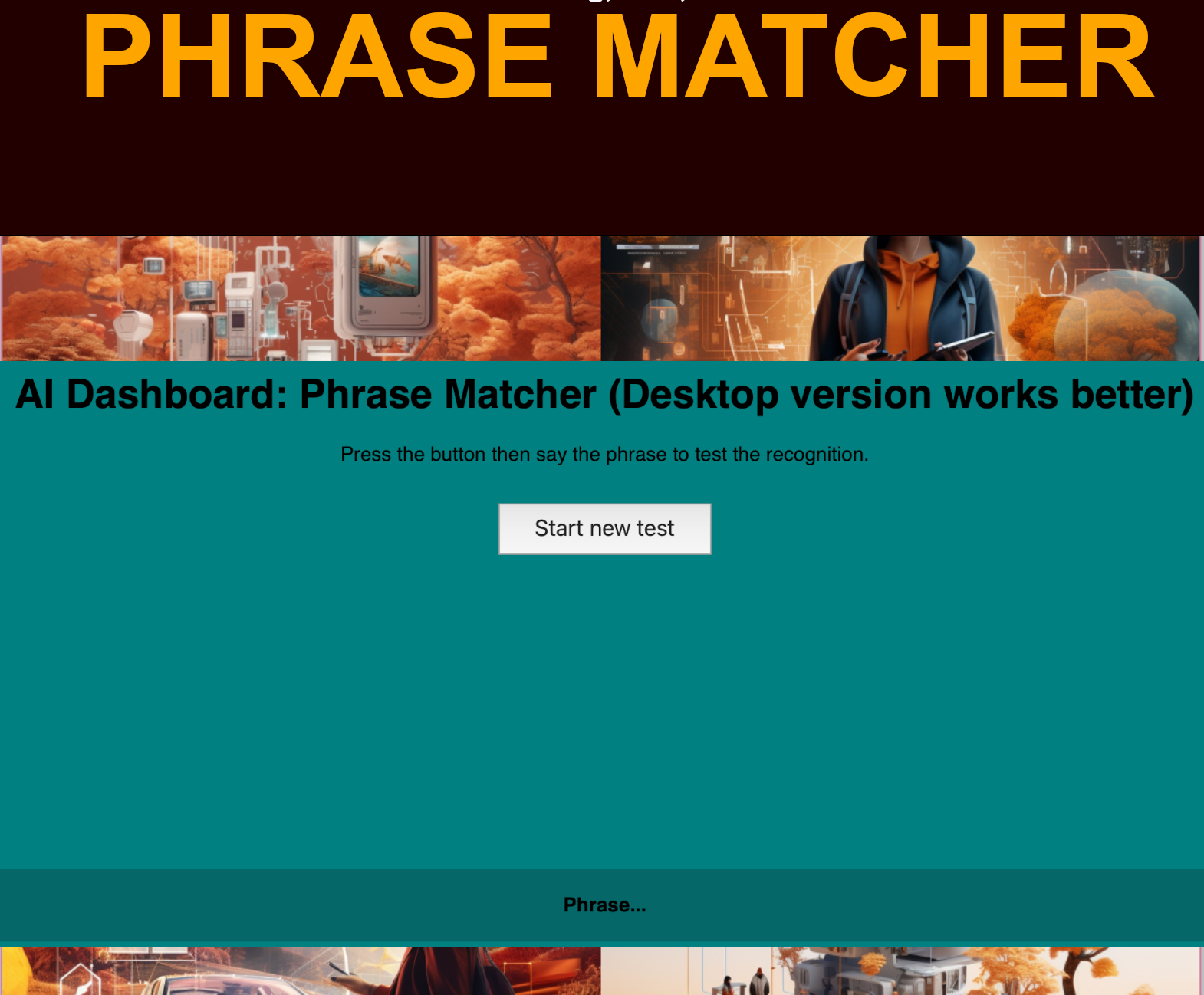 Phrase Matcher: Test your english pronounciation with AI Speech Recognition